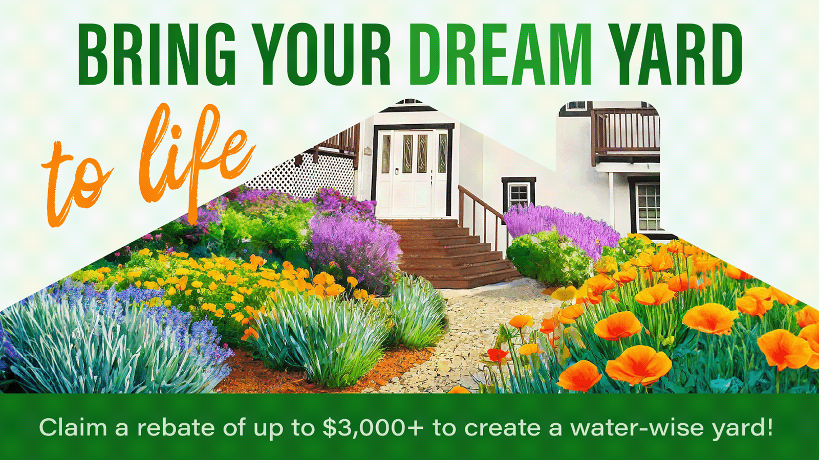 Landscape rebate 2026, Banner showing a home with a colorful water-wise garden.